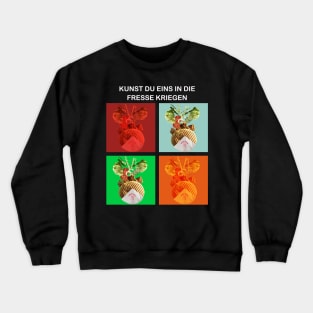 Kebap: Kunst eins in die Fresse Kriegen Crewneck Sweatshirt